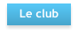 Le club